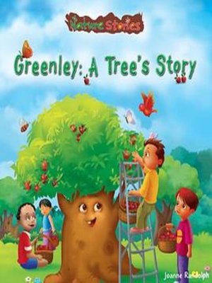 cover image of Greenley: A Tree's Story
